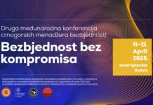 II Međunarodna konferencija crnogorskih menadžera bezbjednosti „Bezbjednost bez kompromisa“ II Međunarodna konferencija crnogorskih menadžera bezbjednosti „Bezbjednost bez kompromisa“